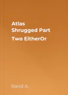 Atlas Shrugged Part Two EitherOr