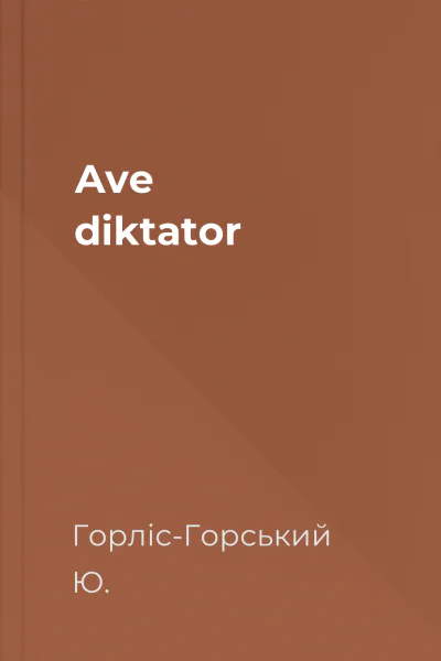 Ave diktator