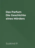 Das Parfum Die Geschichte eines Mörders
