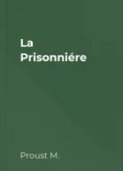 La Prisonniére