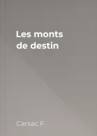 Les monts de destin