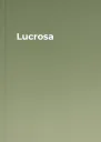 Lucrosa