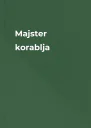Majster korablja