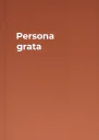 Persona grata