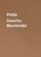 Pislja Doschu Blockindd