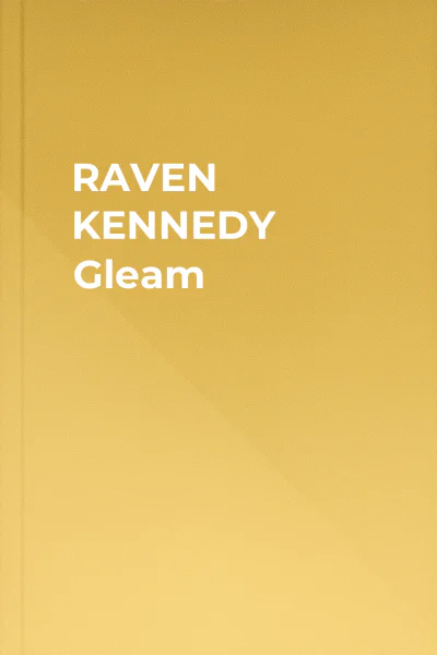 RAVEN KENNEDY Gleam