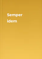 Semper idem
