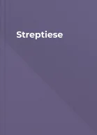 Streptiese