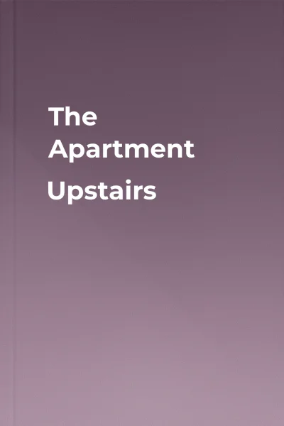 The Apartment Upstairs The Apartment Upstairs