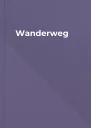 Wanderweg
