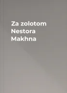 Za zolotom Nestora Makhna
